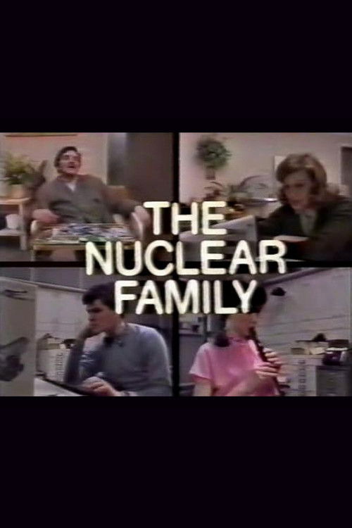 The Nuclear Family (1982) poster