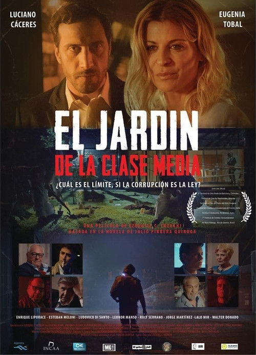 El jardín de la clase media (2018) poster
