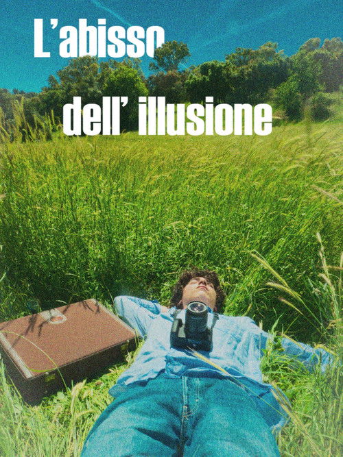 L'abisso dell'illusione (2024) poster
