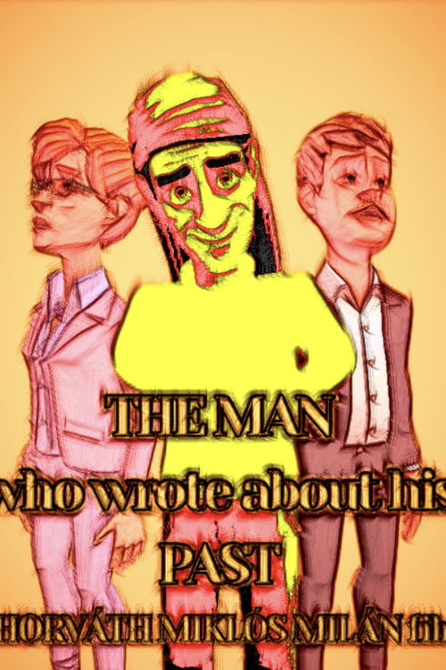 The Man Who Wrote About His Past (2024) poster