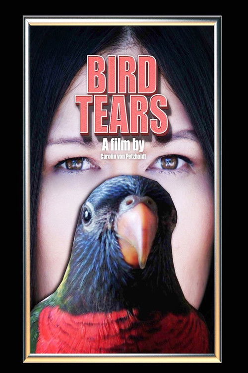 Bird Tears (2020) poster
