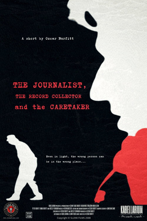The Journalist, the Record Collector and the Caretaker (2008) poster