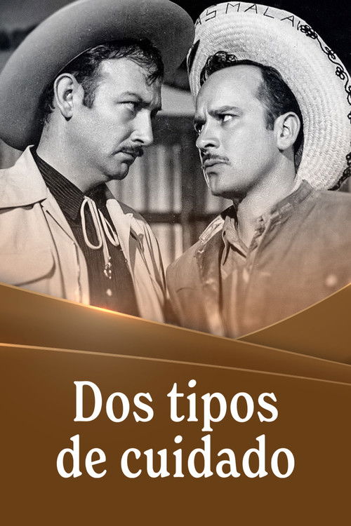 Dos tipos de cuidado (1953) poster
