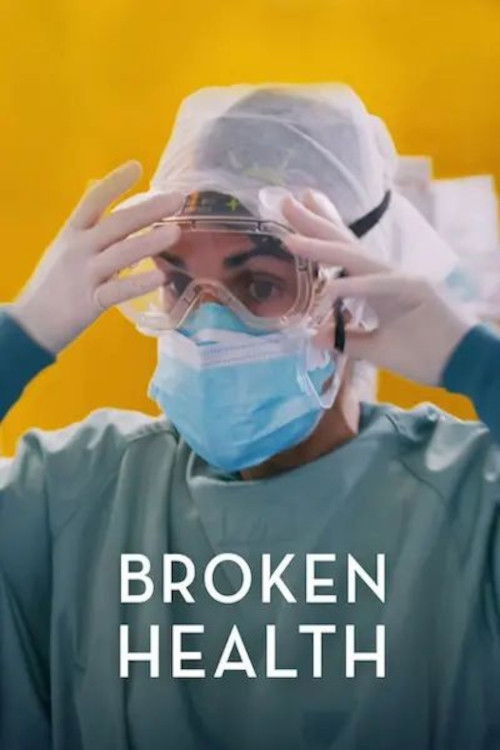 Broken Health (2022) poster