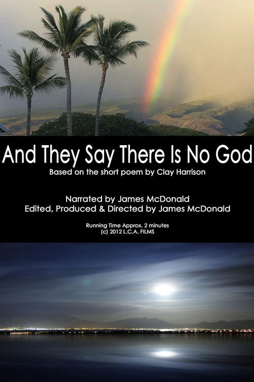 And They Say There Is No God (2012) poster