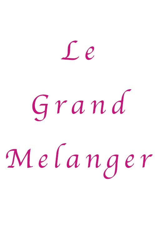 Le Grand Melanger (2018) poster