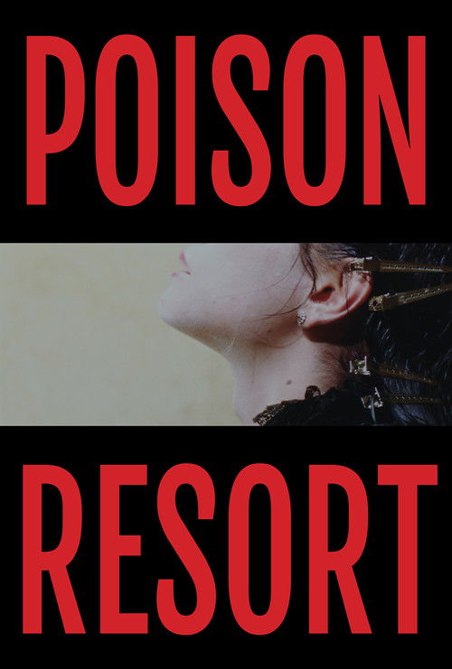 Poison Resort (2024) poster
