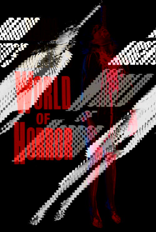 Il mondo dell'orrore di Dario Argento (1985) poster