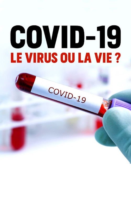 Covid-19 : le virus ou la vie ? (2020) poster