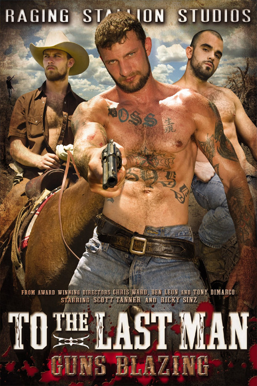 To the Last Man: Guns Blazing (2009) poster