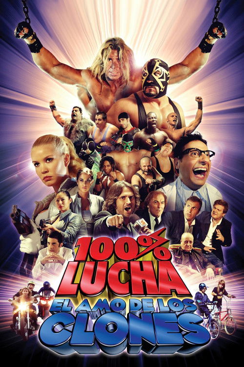 100% lucha, el amo de los clones (2009) poster