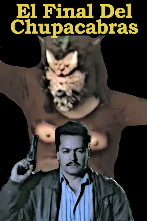 El Final Del Chupacabras (1997) poster