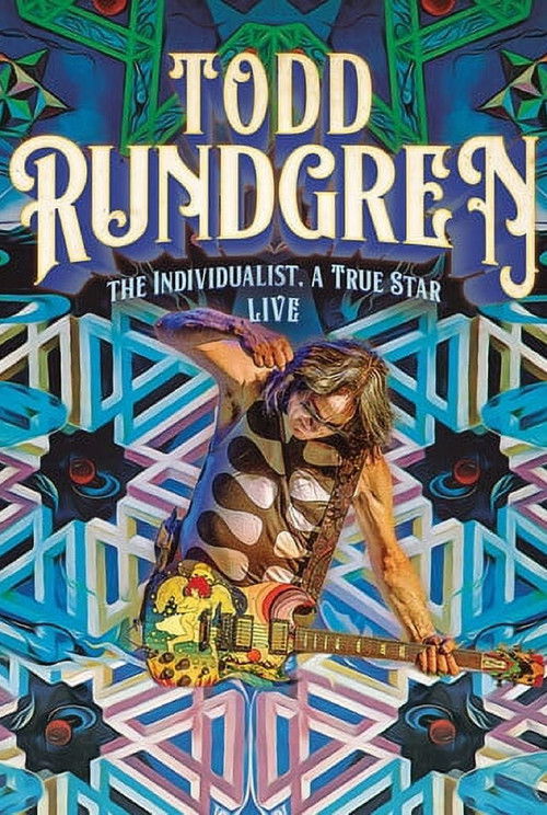 Todd Rundgren: The Individualist Live (2023) poster