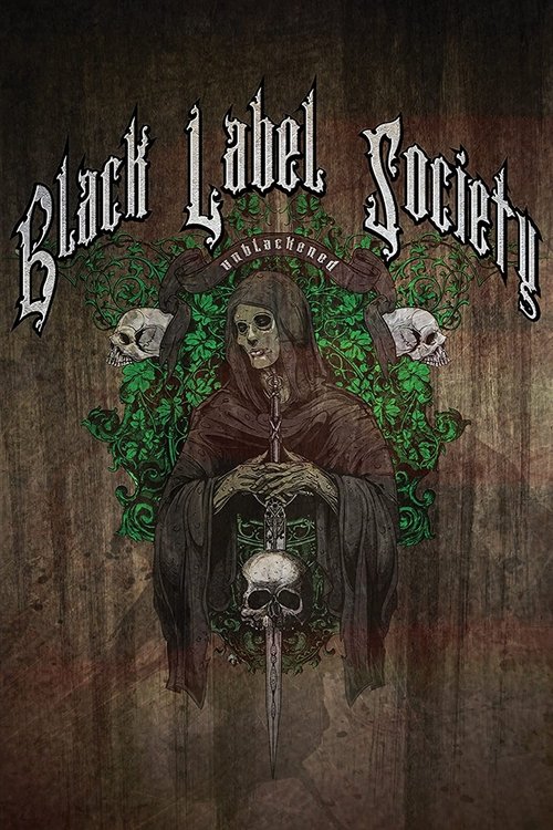 Black Label Society: Unblackened (2013) poster