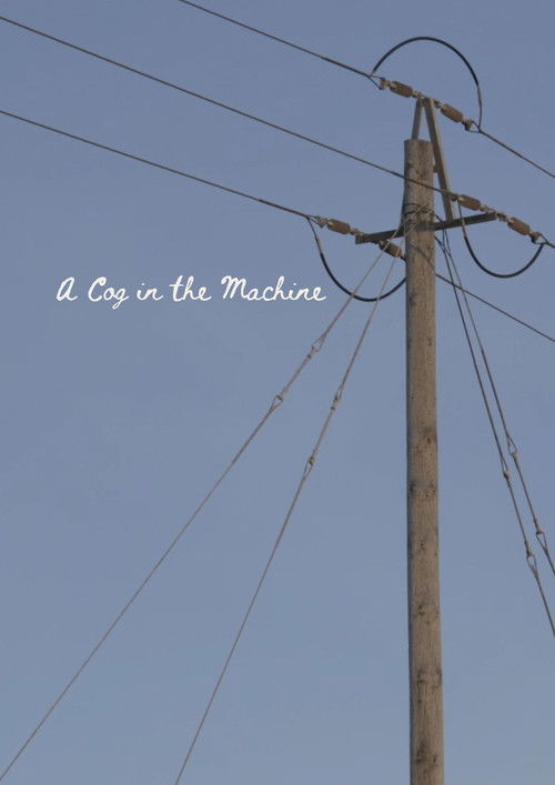 A Cog in the Machine (2024) poster