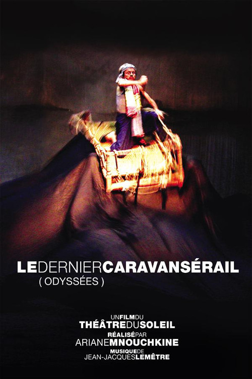 Le dernier caravansérail (Odyssées) (2006) poster
