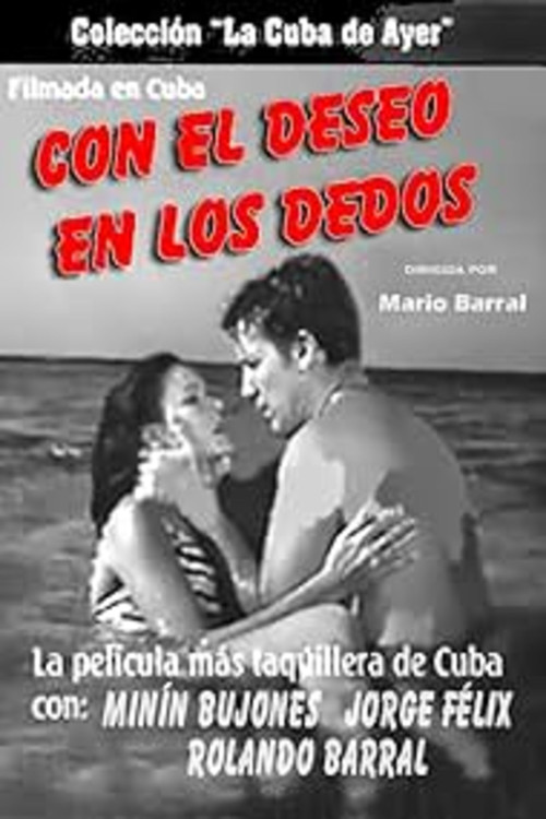 Con el deseo en los dedos (1958) poster