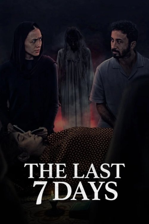 The Last 7 Days (2025) poster