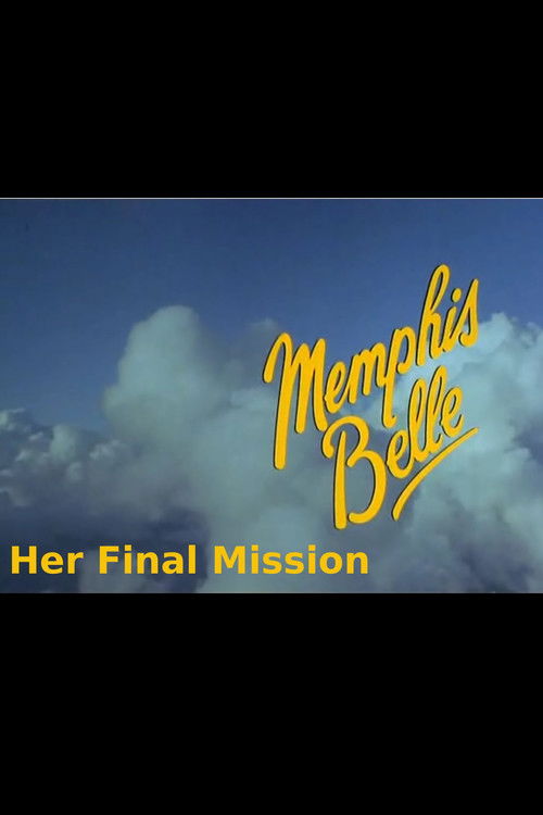 Memphis Belle - Her Final Mission (2020) poster