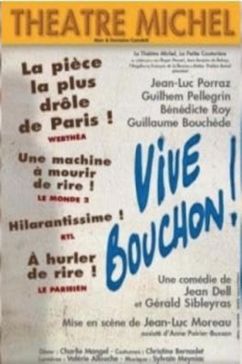 Vive Bouchon! (2007) poster