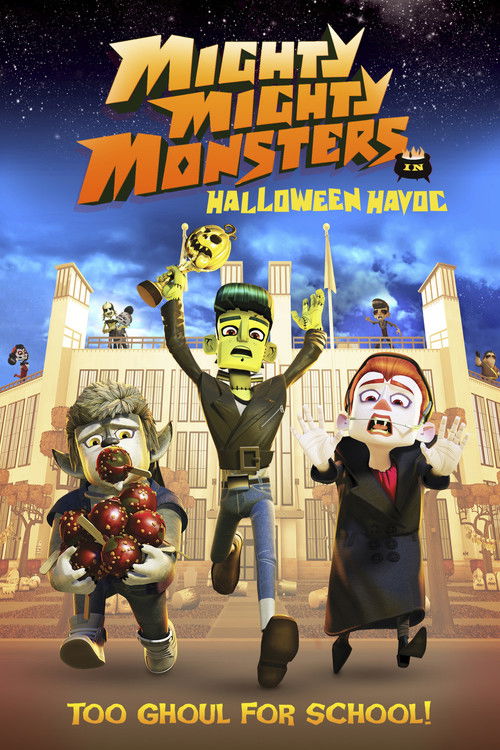 Mighty Mighty Monsters in Halloween Havoc (2013) poster