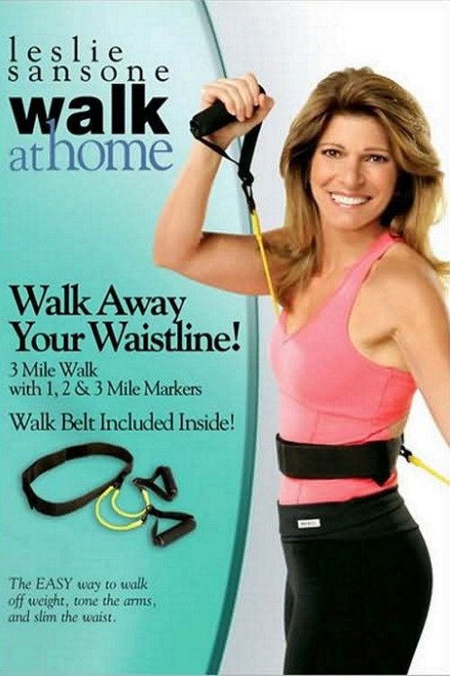 Leslie Sansone: Walk at Home: Walk Away Your Waistline! (2008) poster
