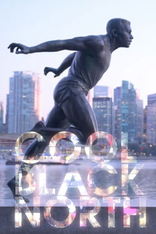 Cool Black North (2019) poster