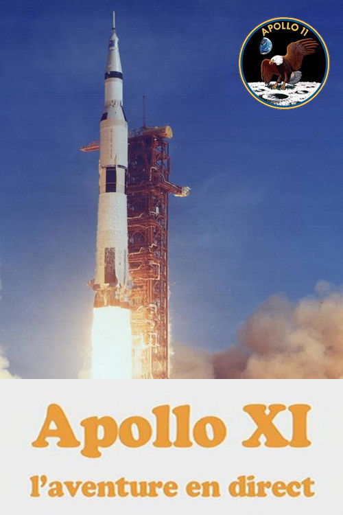 Apollo XI : L'Aventure en direct (2009) poster