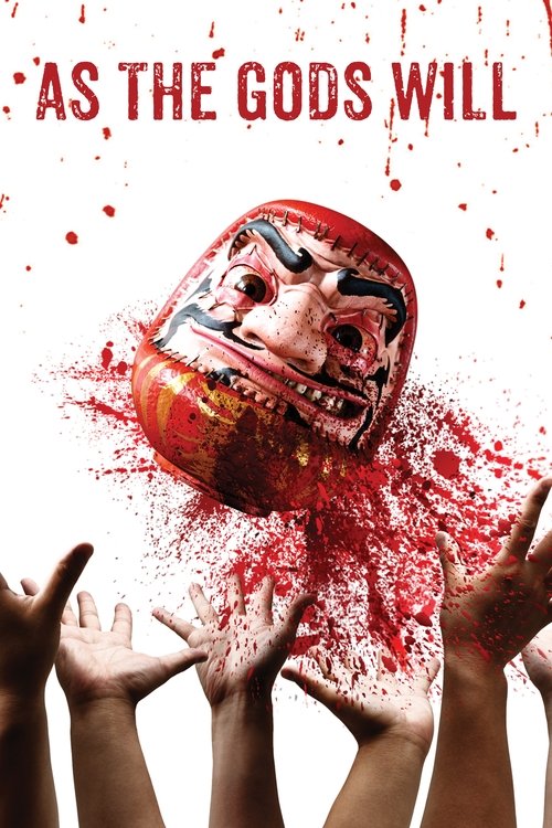 As The Gods Will (2014) poster