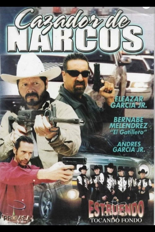 Cazador de narcos (2003) poster