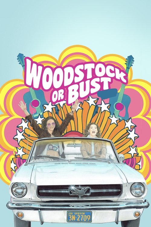 Woodstock or Bust (2019) poster