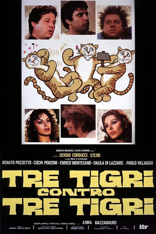 Tre tigri contro tre tigri (1977) poster