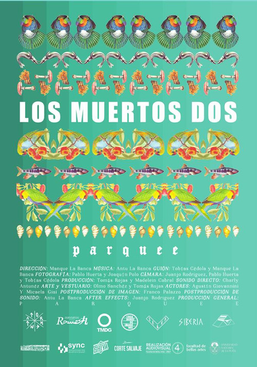 Los Muertos Dos (2017) poster