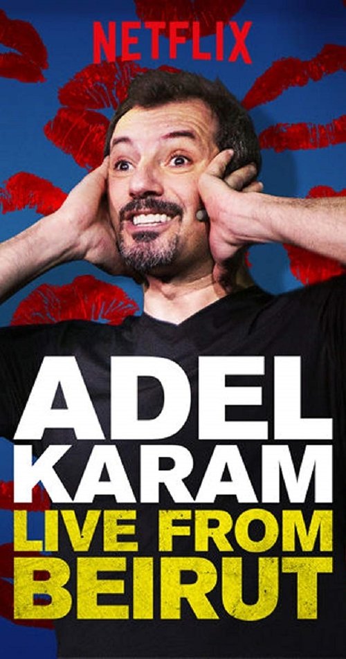 Adel Karam: Live from Beirut (2018) poster