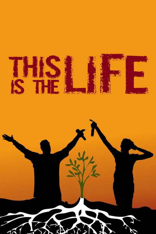 This Is the Life (2008) poster