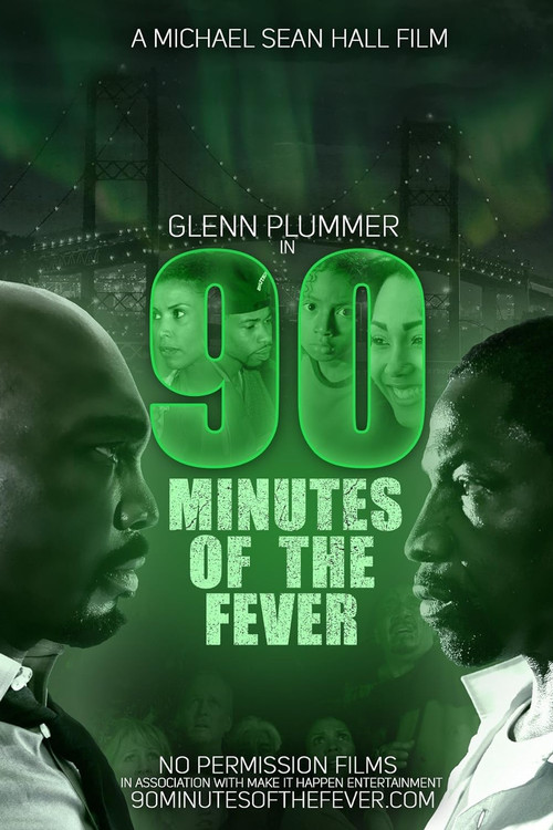90 Minutes of the Fever (2019) poster