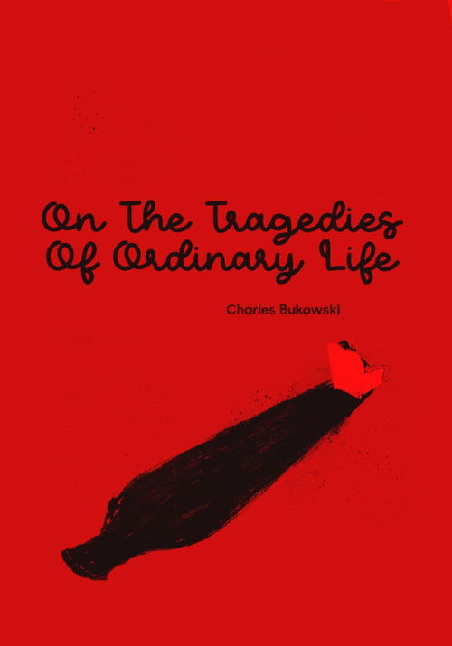 On The Tragedies Of Ordinary Life (2018) poster
