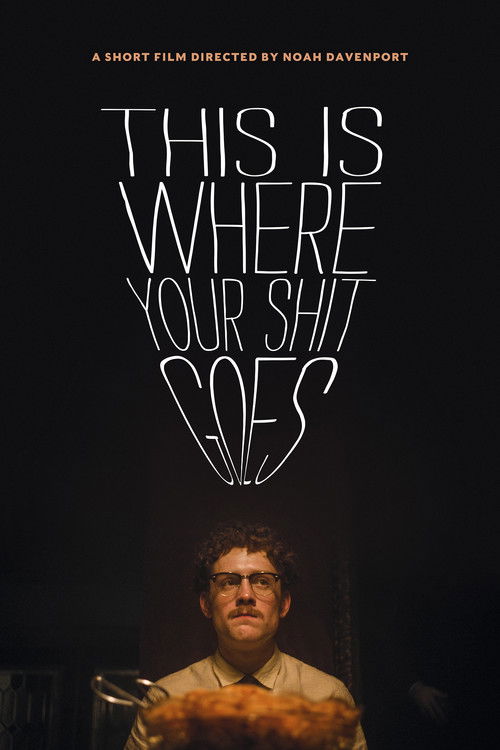 This Is Where Your Shit Goes (2019) poster
