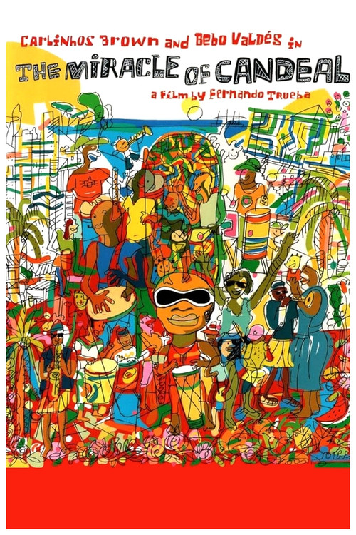 El milagro de Candeal (2004) poster