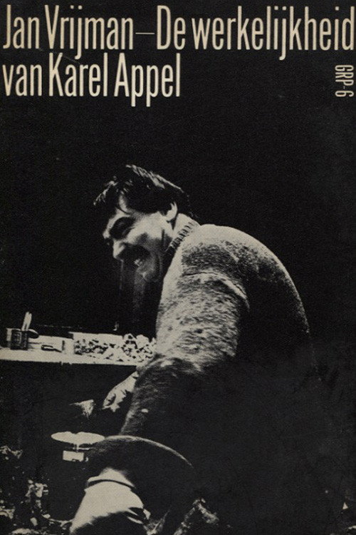 De werkelijkheid van Karel Appel (1962) poster