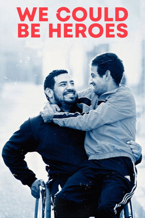 We Could Be Heroes (2018) poster