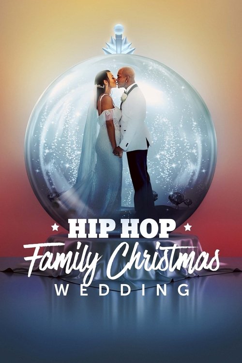 Hip Hop Family Christmas Wedding (2022) poster