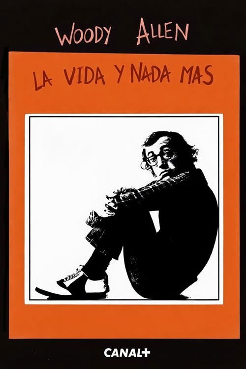 Woody Allen: la vida y nada más (2000) poster