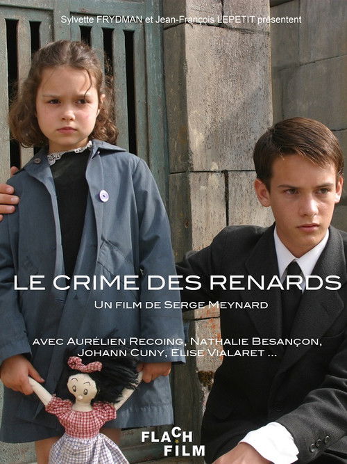 Le Crime des Renards (2005) poster
