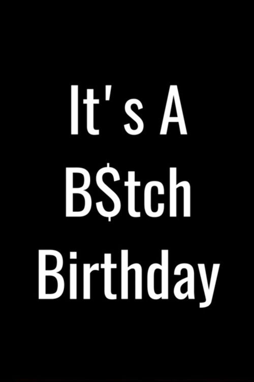 It's a B$tch Birthday (2023) poster