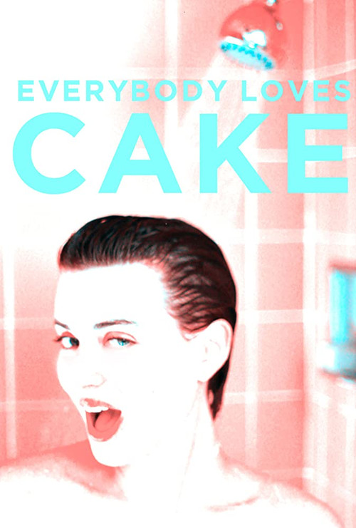 Everybody Loves Cake poster