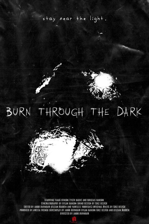 Burn Through The Dark poster