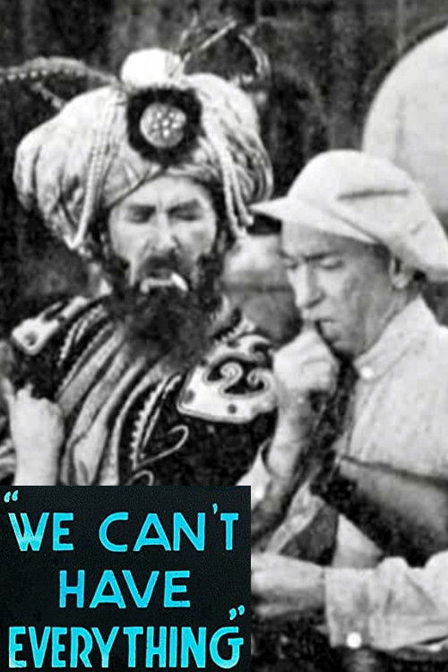 We Can't Have Everything (1918) poster