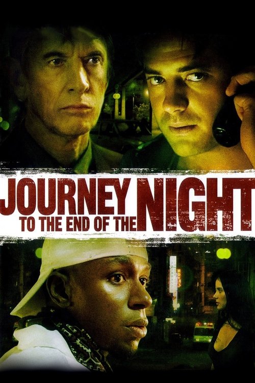 Journey to the End of the Night (2006) poster