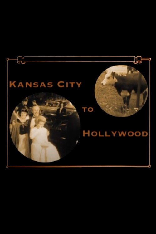 From Kansas City to Hollywood (2005) poster